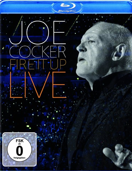 Joe Cocker - 2013 Fire It Up Live